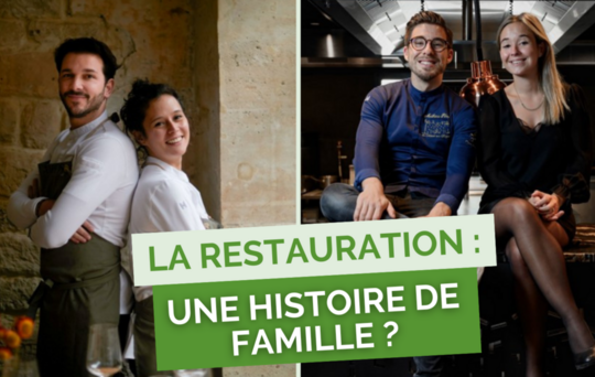 La restauration : une histoire de famille ?